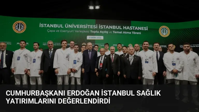 Cumhurbaşkanı Erdoğan İstanbul Sağlık Yatırımlarını Değerlendirdi