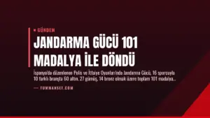 Jandarma Gücü 101 Madalya ile Döndü