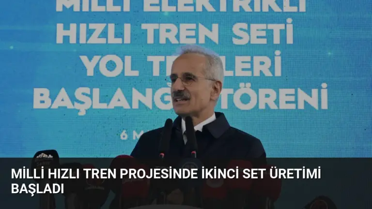 Milli Hızlı Tren Projesinde İkinci Set Üretimi Başladı